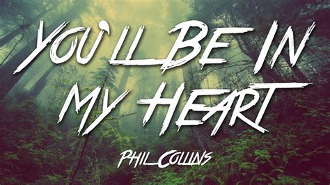 phil collins you'll be in my heart lyrics